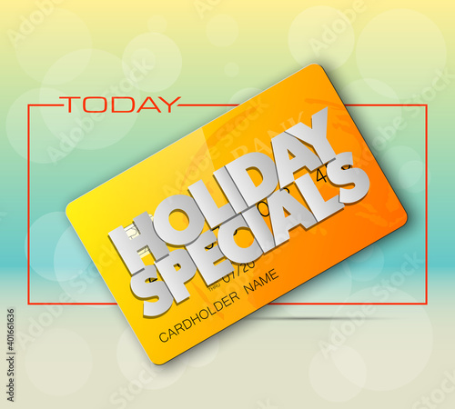 Holiday specials sale & credit bank card banner. Abstract advertising background plastic card icon. Advertising discount poster. online banking tag flyer, Promotional internet shopping sale brochure