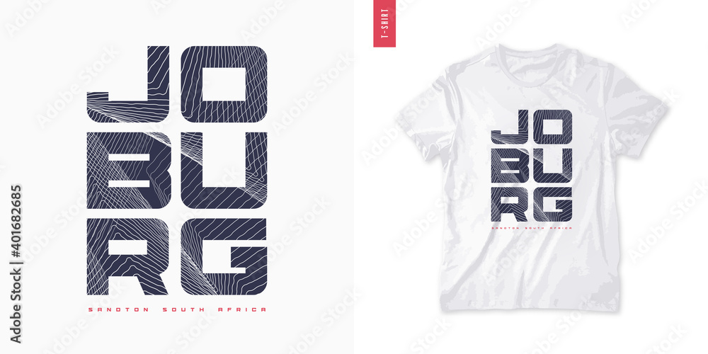 Obraz premium Johannesburg. Abstract geometric t-shirt vector design, poster, print, template.