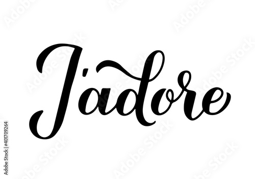 J adore calligraphy hand lettering. I adore inscription in French. Valentines day typography poster. Vector template for banner, postcard, greeting card, t-shirt, logo design, flyer, sticker, etc