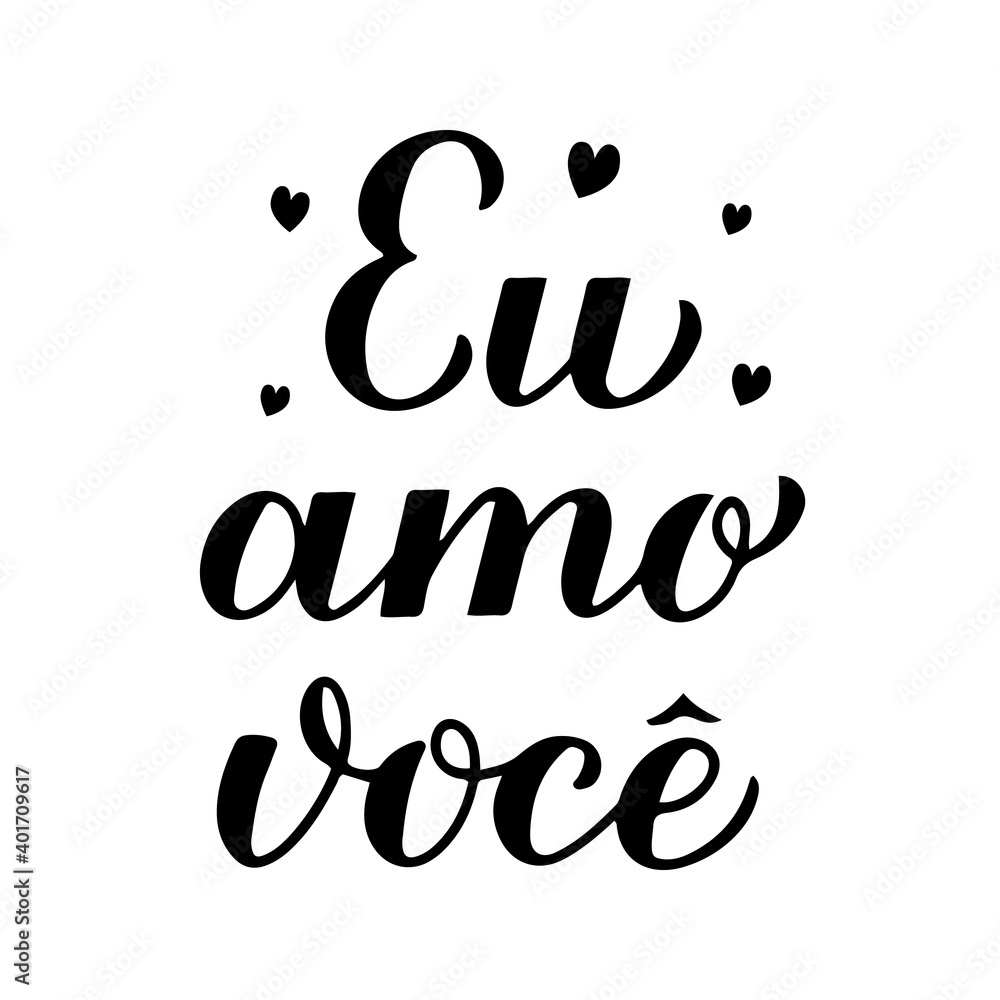 Eu Amo Voce, calligraphy hand lettering. I Love You inscription in Brazilian Portuguese. Valentines day typography poster. Vector template for banner, greeting card, logo design, flyer, sticker, etc