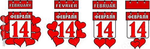 calendar sheet for February 14 Valentine's day on a white background with red hearts 