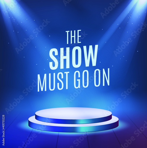 The Show Must Go On . High Quality Realistic Sportlight for your Design . Isolated Vector Elements