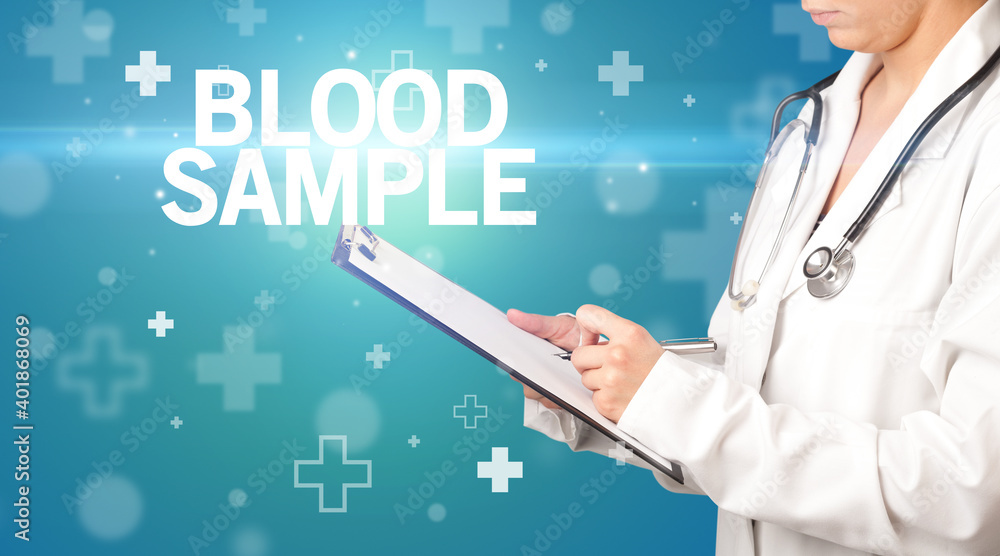 doctor writes notes on the clipboard with BLOOD SAMPLE inscription, first aid concept doctor writes notes on the clipboard with BLOOD SAMPLE inscription, first aid concept