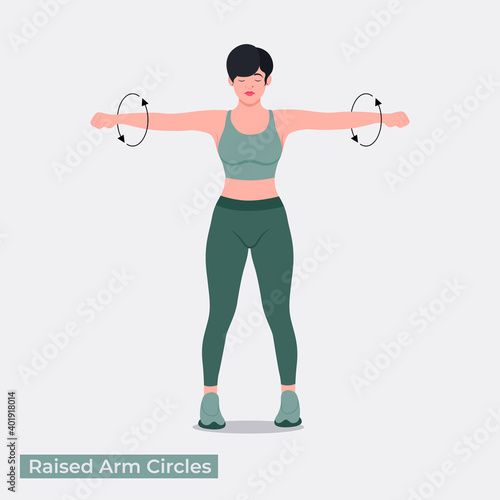 Raised Arm Circles exercise, Women workout fitness, aerobic and exercises. Vector Illustration.	