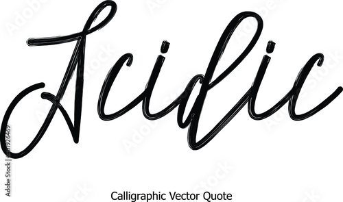 Acidic Elegant Cursive Typography Hand Lettering  