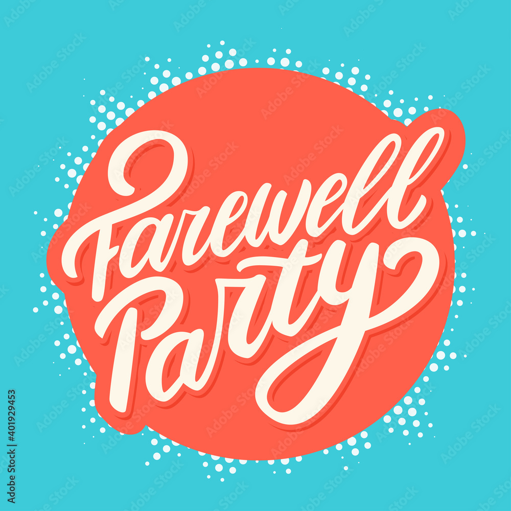 Farewell party. Vector lettering set.