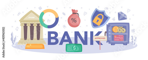 Bank typographic header. Idea of finance income, money