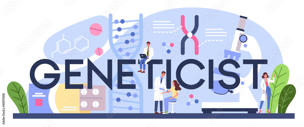 Geneticist typographic header. Medicine and science technology. Geneticist typographic header. Medicine and science technology.