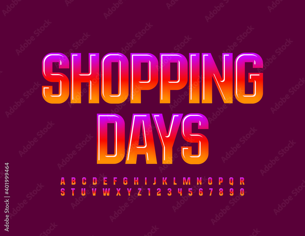 Vector business banner Shopping Days. Modern bright Alphabet Letters and Numbers. Creative Glossy Font