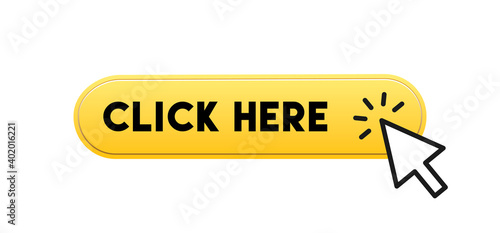 Click here button with arrow pointer icon.