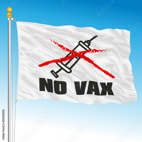 Flag with symbol of the No Vax movement, vector illustration