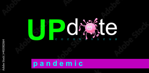 Actuality, update. Modern design colorful banner. 3D Illustration with the simulated virus graphic in green drawing. Pandemic Covid-19. Outbreak. News, report and information. 