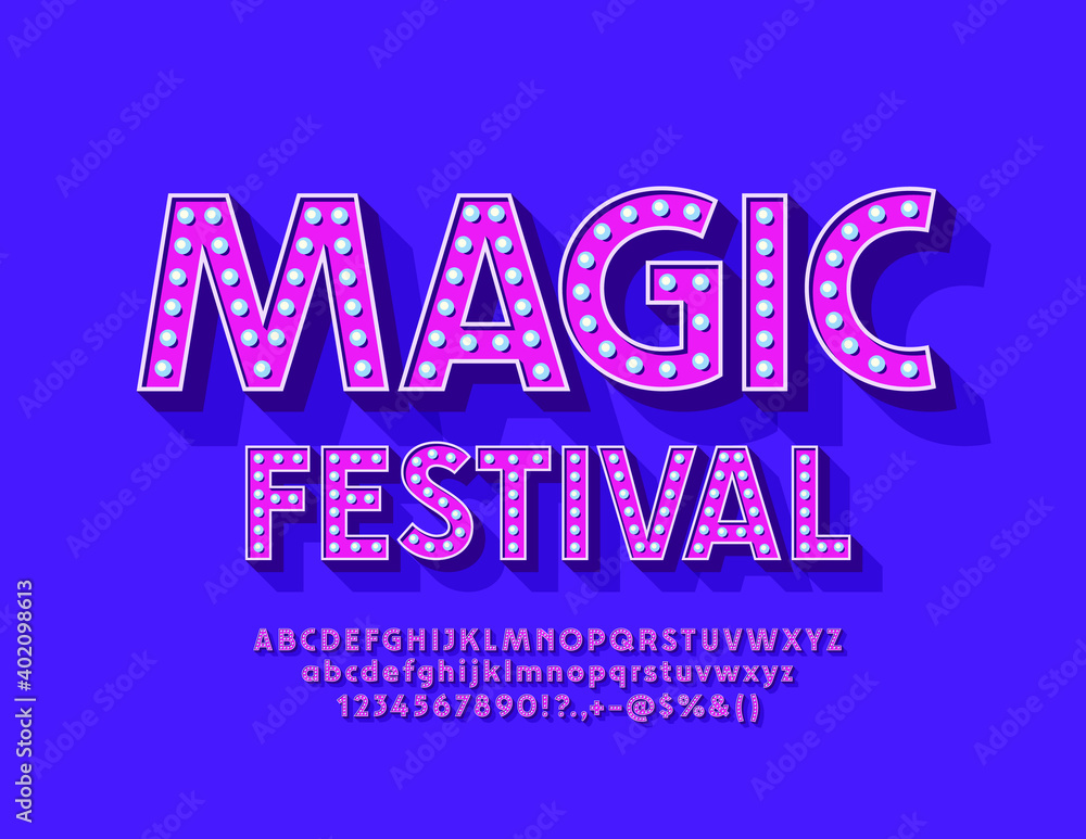 Vector trendy poster Magic Festival. Bright Lamp Font. Alphabet Letters and Numbers set with Light Bulbs Vector trendy poster Magic Festival. Bright Lamp Font. Alphabet Letters and Numbers set with Light Bulbs