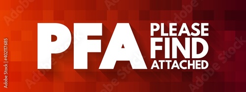 PFA - Please Find Attached acronym, business concept background
