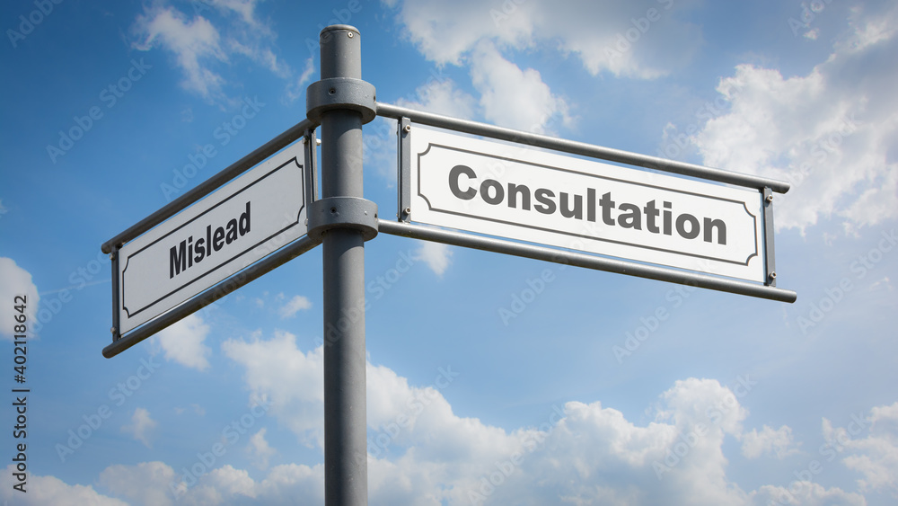 Fototapeta premium Street Sign Consultation versus Mislead