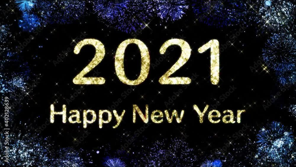 Happy New Year 2021 loop video material Happy New Year 2021 loop video material