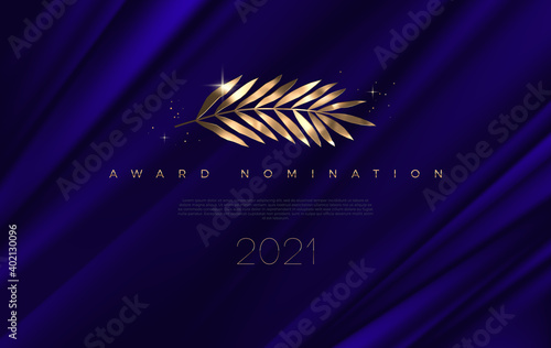 Award nomination - design template. Golden branch on a deep blue cloth background. Award sign with golden leaves. Vector illustration.