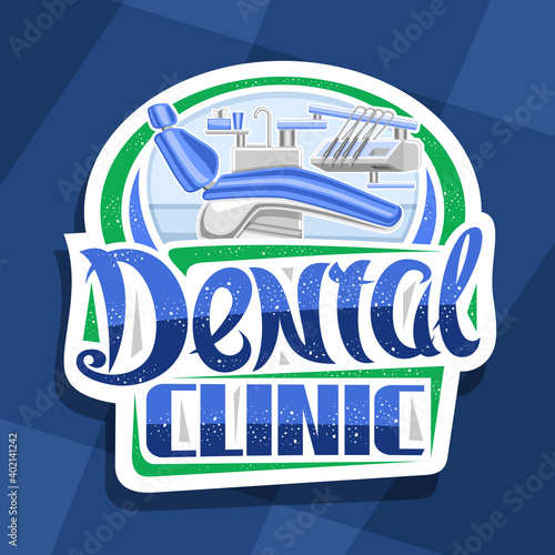 Vector logo for Dental Clinic, decorative cut paper sign board with illustration of endodontical dental cabinet, art design badge with unique brush letters for words dental clinic on blue background.