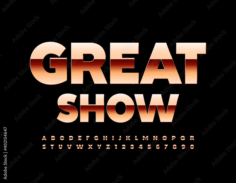 Vector event poster Great Show. Pink Gold Font. Luxury style Alphabet Letters and Numbers set Vector event poster Great Show. Pink Gold Font. Luxury style Alphabet Letters and Numbers set