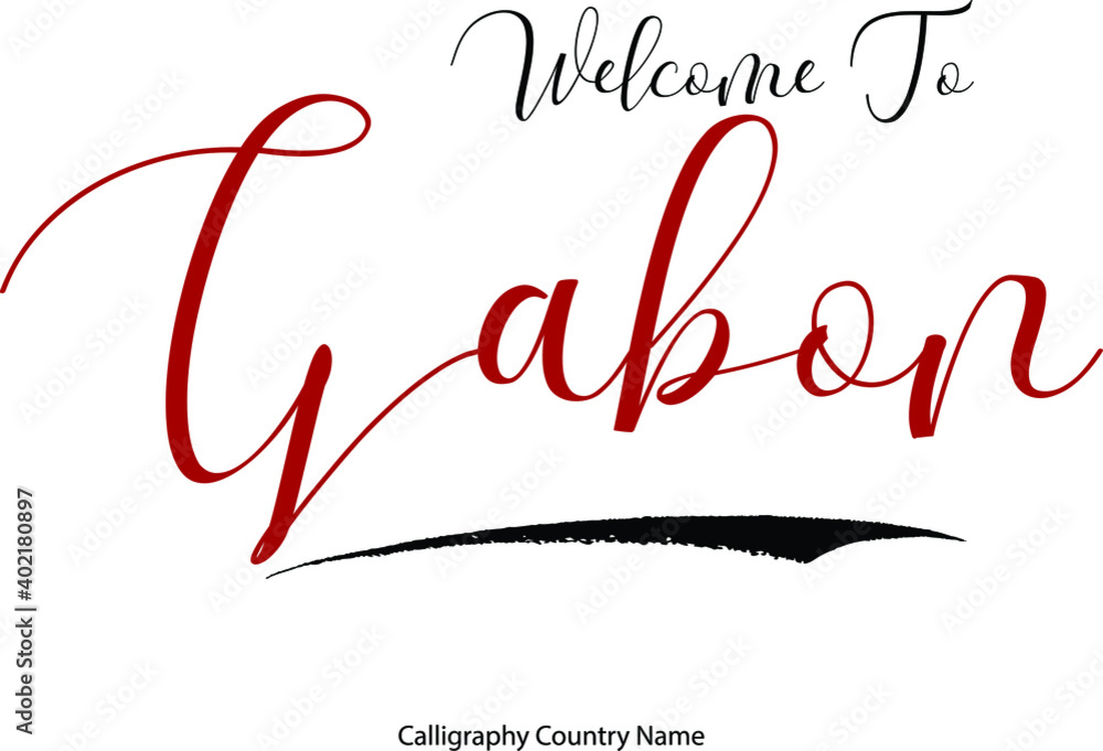 Welcome To Gabon Country Name Handwriting Typography Text Typescript