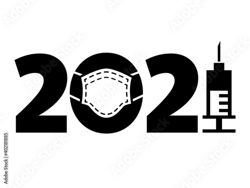 Healthy New Year 2021 inscription with medical mask and syringe