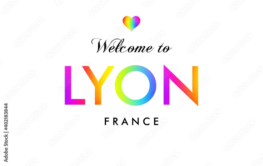 Welcome to Lyon France card and letter design in rainbow color.