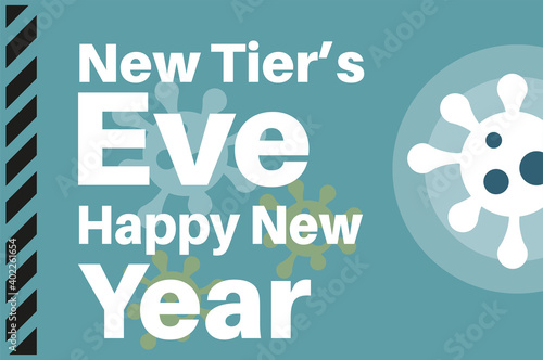New Tiers Eve - Happy New Year- Vector Illustration with virus logos on a blue background