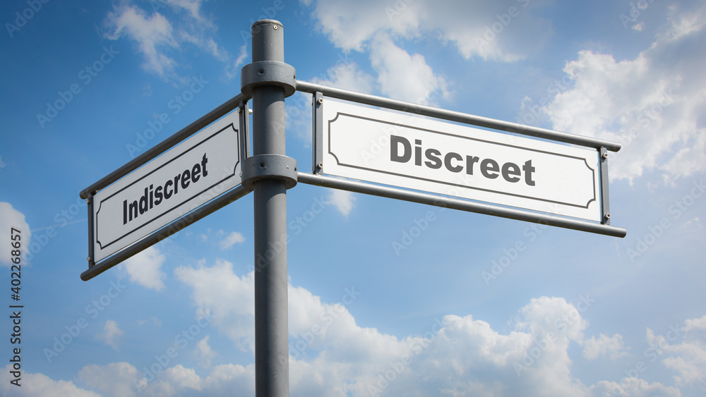 Fototapeta premium Street Sign Discreet versus Indiscreet