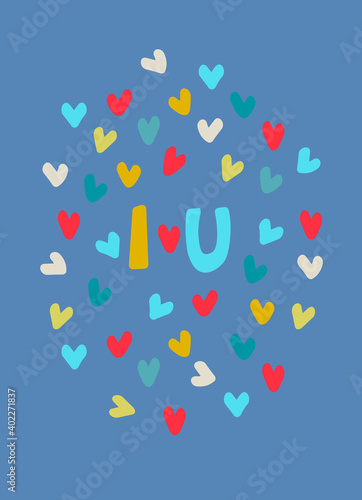 I Love You hand-lettered phrase and multicolored heart shapes on sky blue background. Love confession vector design. Greeting card, social media post template. Love, Romance, Valentines Day concept