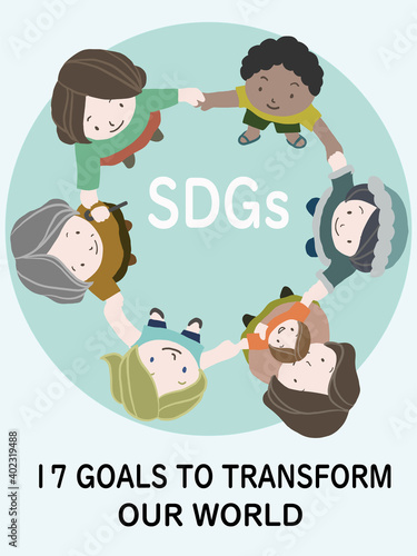 SDGsをわかりやすくイメージした、国籍・年齢・性別が違う人たちが手を取りあうポスター風イラスト	
