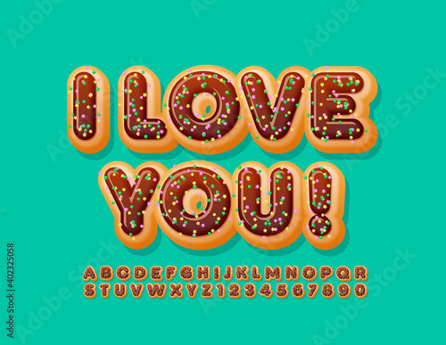 Vector sweet greeting card I Love You! Chocolate Font with Sugar Sprinkles. Tasty Alphabet Letters and Numbers set