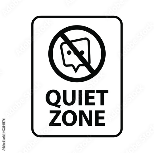quiet zone sign	