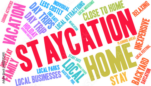Staycation Word Cloud on a white background. 