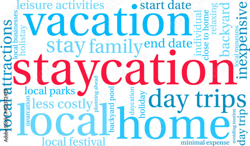 Staycation Word Cloud on a white background. 