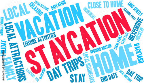 Staycation Word Cloud on a white background. 