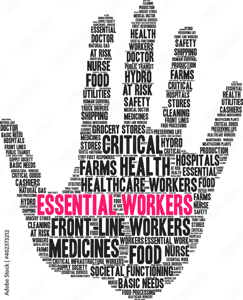 Essential Workers Word Cloud on a white background. Essential Workers Word Cloud on a white background.