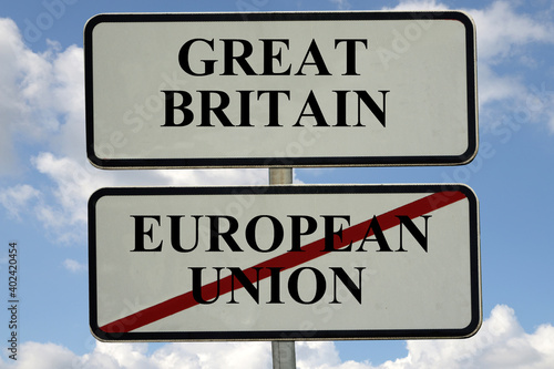 Panneau indiquant la sortie de la Grande Bretagne de l'Union Européenne