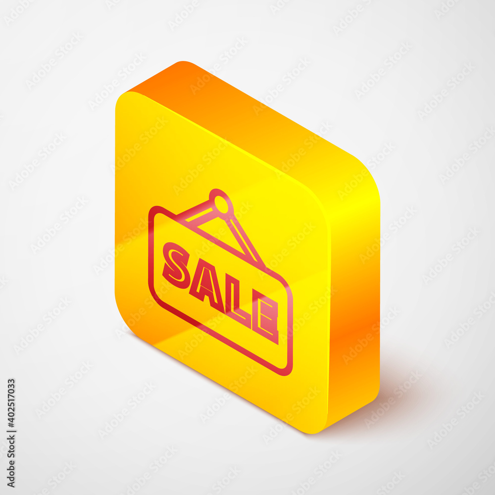 Isometric line Hanging sign with text Sale icon isolated on grey background. Signboard with text Sale. Yellow square button. Vector Illustration. Isometric line Hanging sign with text Sale icon isolated on grey background. Signboard with text Sale. Yellow square button. Vector Illustration.