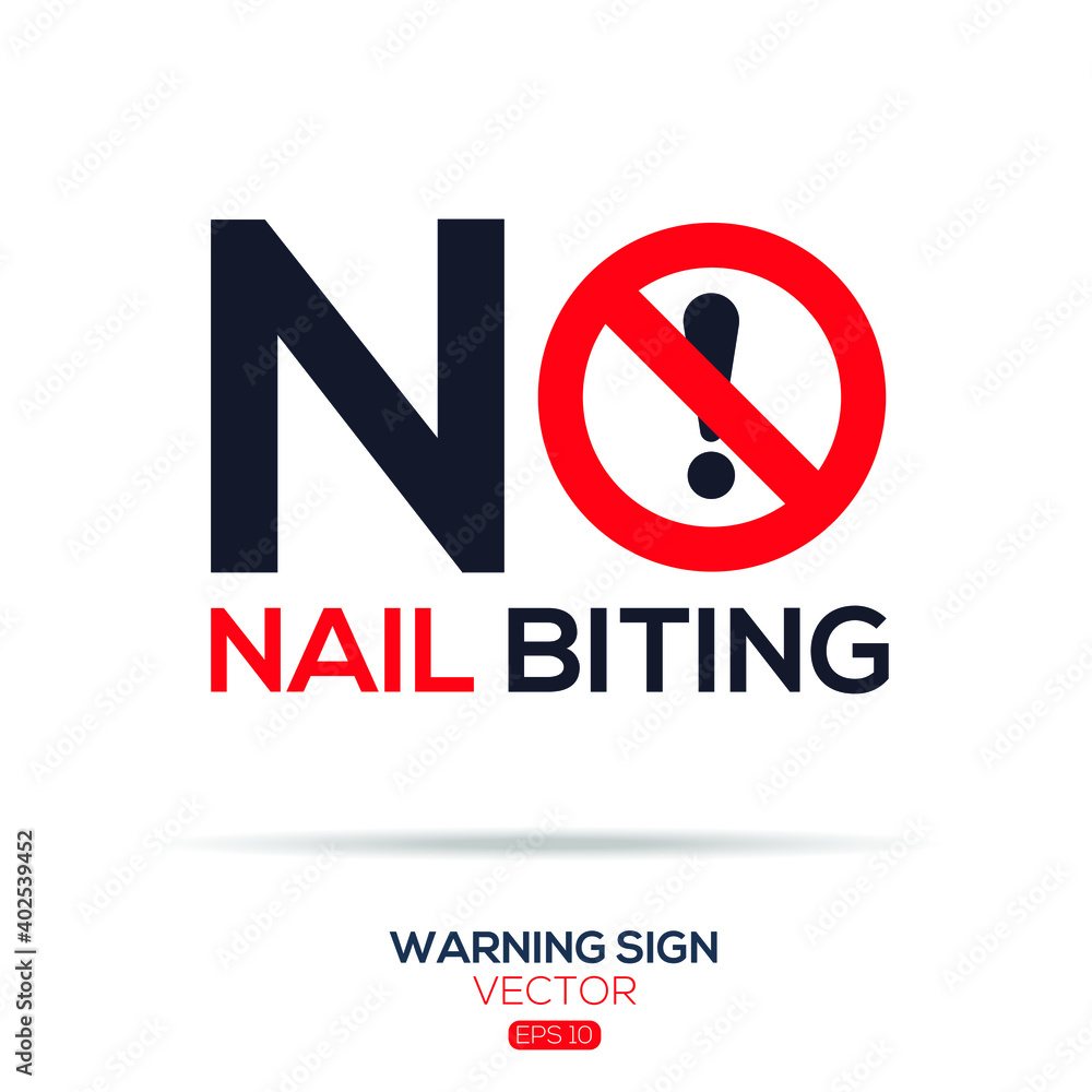 Warning sign (NO nail biting),written in English language, vector