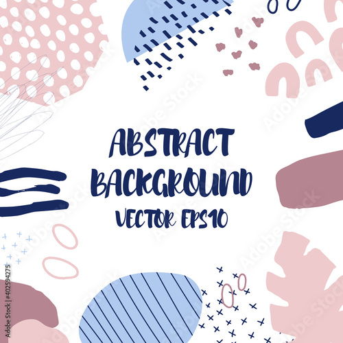 Abstract background in trendy style with botanical and geometric elements, textures. Natural pastel colours. . Vector illustration. Design for social media posts or web banners.