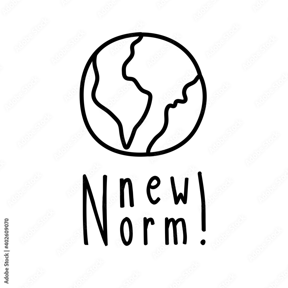 new normal lettering campaign with world planet hand made line style new normal lettering campaign with world planet hand made line style
