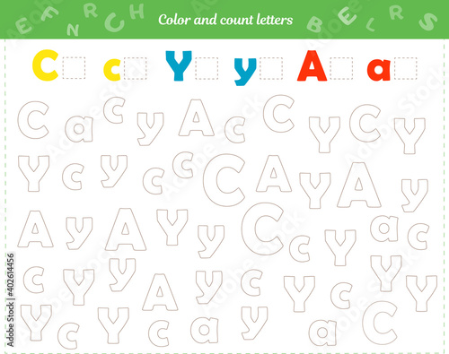  Worksheet for children. Color and count the letters. Development of attention to soldering, thinking, fine motor skills