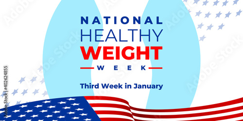 National healthy weight week. Vector web banner, poster, card, social media, networks with text National healthy weight week third week in january. Illustration with a body silhouette. American flag.