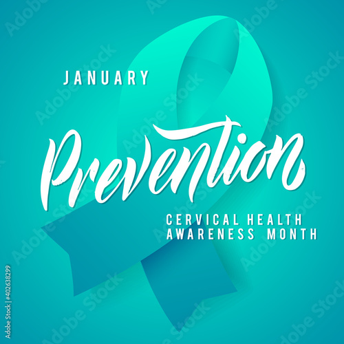 Prevention. Cervical Cancer Vector Illustration. Ribbon around letters. Vector Stroke White and Teal Ribbon. January is Cervical Cancer Awareness Month