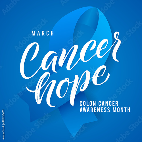 Colorectal Cancer Hope Awareness Month Vector Illustration. Ribbon around letters. Vector Stroke Blue Ribbon. March is Cancer Awareness Month