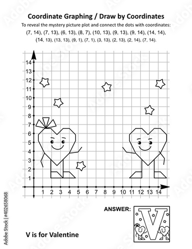 Coordinate graphing, or draw by coordinates, math worksheet with St Valentine's Day mystery picture "V is for Valentine": To reveal the mystery picture plot and connect the dots with given coordinates