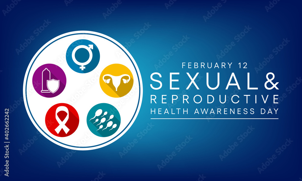 Vector illustration on the theme of Sexual and Reproductive health awareness day observed each year on February 12 Highlighting Sexuality and sexual health are vital to wellbeing throughout our lives Vector illustration on the theme of Sexual and Reproductive health awareness day observed each year on February 12 Highlighting Sexuality and sexual health are vital to wellbeing throughout our lives