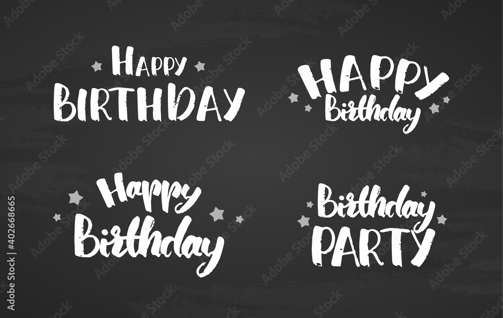 Obraz premium Set of hand drawn lettering quotes of Happy Birthday on on blackboard background. Gretting cards.