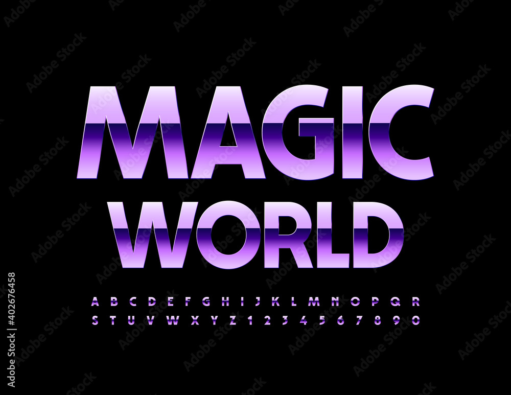 Obraz premium Vector bright poster Magic World. Metallic Purple Font. Elegant Violet Alphabet Letters and Numbers set