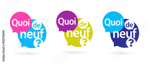Quoi de neuf ?